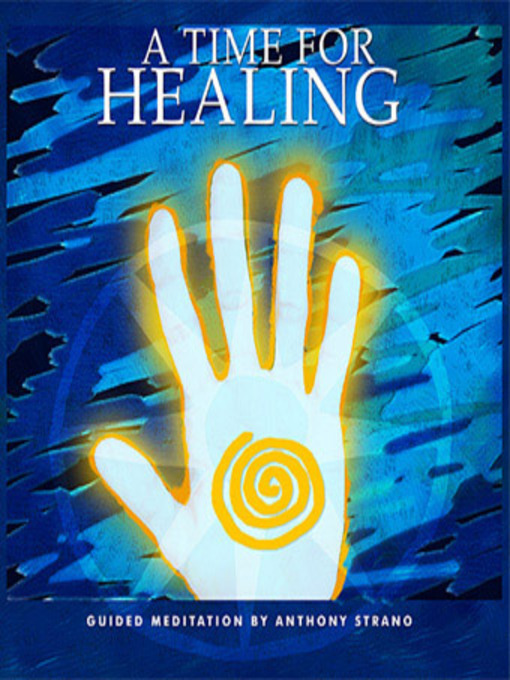 Title details for A Time for Healing by Brahma Kumaris - Available